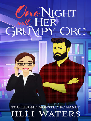 cover image of One Night with Her Grumpy Orc